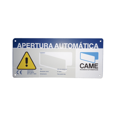 Letrero de Aviso Peligro para puertas automáticas CAME